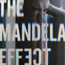 A graphic with the words "The Mandela Effect" in an eerie typeface